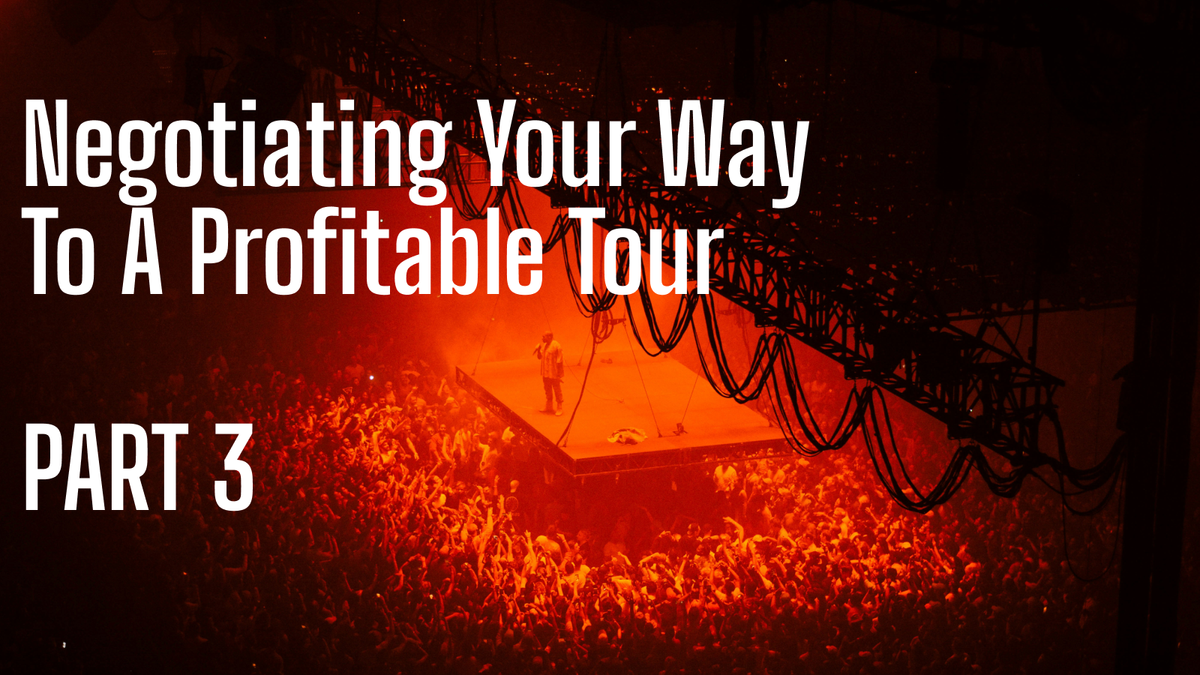 Negotiating Your Way to a Profitable Tour: When Non-Profitable Tours Make Sense (Part 3)